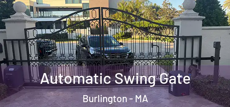 Automatic Swing Gate Burlington - MA