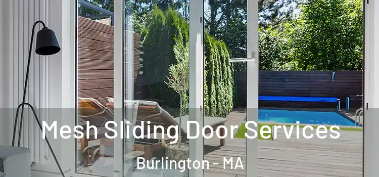 Mesh Sliding Door Services Burlington - MA