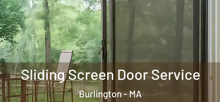 Sliding Screen Door Service Burlington - MA